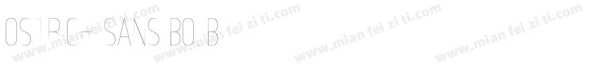 ostrich sans bolb字体转换
